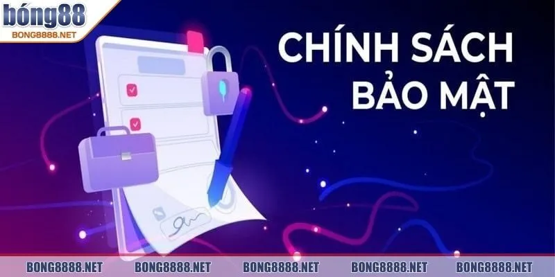 Chính Sách Bảo Mật Tại BONG88 Cùng Thông Tin Quan Trọng 3 Đảm bảo tuân theo chính sách về bảo mật