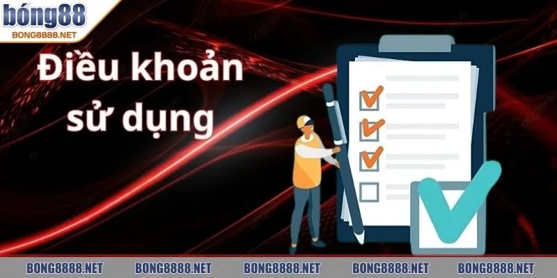 Điều Khoản Sử Dụng BONG88 - Quy định và Cam Kết 1 Thông tin về Điều Khoản Sử Dụng