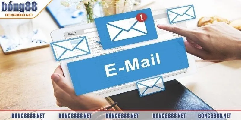 Liên Hệ BONG88 - Cách Thức Trao Đổi Nhanh Chóng Và Hiệu Quả 2 Trao đổi với nền tảng qua email