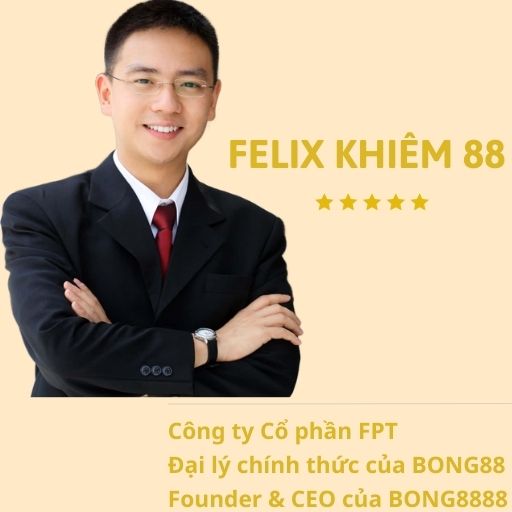 Con đường sự nghiệp của Felix Khiêm 88